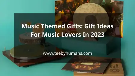 Music Themed Gifts Gift Ideas For Music Lovers In 2023